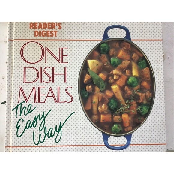 READER'S DIGEST ONE DISH MEALS THE EASY WAY-400 + ALL-IN-ONE MEALS COOKBOOK - Picture 1 of 16